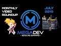 MegaDev Monthly-Video-Roundup: July 2019