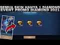 MODAL 1 DIAMOND BEBAS PILIH SEMUA SKIN DI EVENT PROMO DIAMOND 99% MILLE CREPE GRATIS MLBB 2021