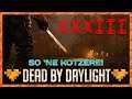 So ne Kotzerei 💀 Dead by Daylight | feat. Crian05 🎬 XXXIII
