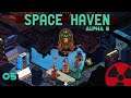 Space Haven | Alpha 5 - #05: Neue dicke Knarren! | Gameplay German