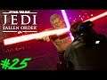 STAR WARS Jedi Fallen Order : Lets Play #25 - DER STÄRKSTE GEGNER !! 😱🔥
