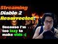 Too lazy to make vids - So here's Diablo 2: Resurrected - Solo Summoning Necromancer!