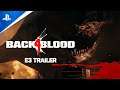 Back 4 Blood - Trailer de l'E3 2021 - VF | PS5, PS4