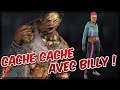 CACHE CACHE AVEC HILLBILLY ! - Dead by Daylight