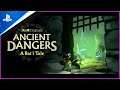 Dreams | Тизер гри Ancient Dangers: A Bat's Tale | PS4