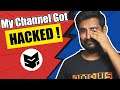 How My Channel Got Hacked with 3 Lakhs Subscriber 😭