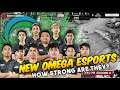 HOW STRONG IS THE NEW OMEGA ESPORTS (FORMERLY EXECRATION)