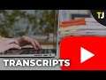 How to Get the Transcript of a YouTube Video
