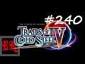 Let's Play The Legend of Heroes: Trails of Cold Steel IV - Part 240