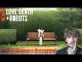 Love, Death + Robots Season 1 Episode 17 - 'Alternate Histories' Reaction