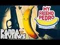 My Friend Pedro (Switch) Review - Blood. Bullets. Bananas | Mr. Panda's Reviews