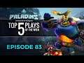 Paladins - Top 5 Plays #83