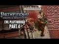 Pathfinder: Wrath of the Righteous Part 4 // Shield Maze // Evil Let's Play Playthrough