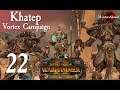 Total War: Warhammer 2 Vortex Campaign - Grand Hierophant Khatep #22