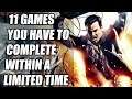11 Games You Have To Complete Within A LIMITED TIME
