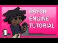 A HUGE PSYCH ENGINE TUTORIAL (PART 1)