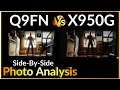 Astonishing X950G Vs Samsung Q9FN |S2• Ep•749