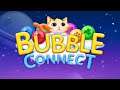 Bubble Connect - bubble match and puzzle game (Early Access) (Gameplay Android)