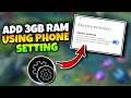 How to ADD 3GB of RAM Using Your Phone Storage | The Secret Setting in Android Phone
