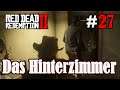 Let's Play Red Dead Redemption 2 #27: Das Hinterzimmer [Frei] (Slow-, Long- & Roleplay / PC)