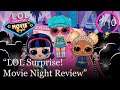 LOL Surprise! Movie Night Review [Switch]