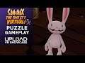 Sam & Max: This Time Its Virtual Gameplay Footage