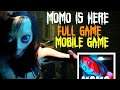 Scary Games Momo | Momo Is Here | Full Game | Android | ios | #MOMO