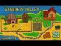 Stardew Valley - Епизод 14