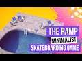 The Ramp - Minimalist Skateboarding Game
