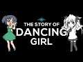 The Story of Dancing Girl
