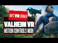 Thor Blimey! Valheim VR Motion Controls Mod Gameplay Is Hel-a Immersive! - Ian's VR Corner