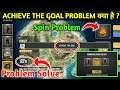 ACHIEVE THE GOAL PROBLEM SOLVE | HOW TO GET TOP AND BUTTON IN FREE FIRE | 100 WORKING TRICK