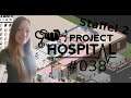 Aufbau der Station der Inneren Medizin | Project Hospital #038 |