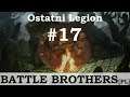 Battle Brothers (PL), Ostatni Legion, cz.17 - kontrakt płatny połowicznie.