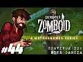 Could It Be?! | Project Zomboid - 44