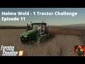FS19 - One Tractor Challenge - Ep 11