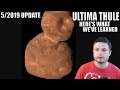 Ultima Thule Major Updates - Here Is What We Learned