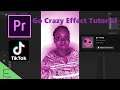 How To Create The Go Crazy Effect On TikTok In Adobe Premiere Pro