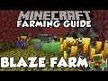 How To Make An EFFECTIVE Blaze Farm | Minecraft Farming Guide