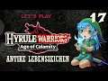Hyrule Warriors – AoC – Antike Lebenszeichen #17: DLC - Ende