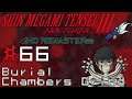 Let's Play Shin Megami Tensei 3: HD - 66 - Burial Chambers Grind