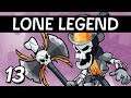 Lone Legend #13 - Brawlhalla 1v2s