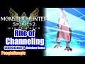 Monster Hunter Stories 2 | Basics | Rite of Channeling for Best Monsters
