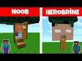 NOOB VS HEROBRİNE (Ağaç ev yapmak) - Minecraft