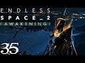 SB Plays Endless Space 2: Awakening 35 - Gearing Up