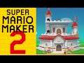Super Story [Super Mario Maker 2]