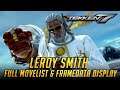 TEKKEN 7 | Leroy Smith Full Movelist Rundown and FrameData Display | DLC Season 3