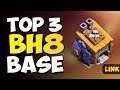 Top 3 BH8 BASE LINK! New Builder Hall 8 Base Defense Against BH9 (Anti 2 Star COC) | Clash of Clans
