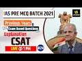 UPSC 2021| IAS PRE MCQ Batch | CSAT #24 | Questions With Explanation | By Dr. Satish Batra Sir