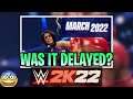 Was WWE 2K22 Really Delayed in the First Place?